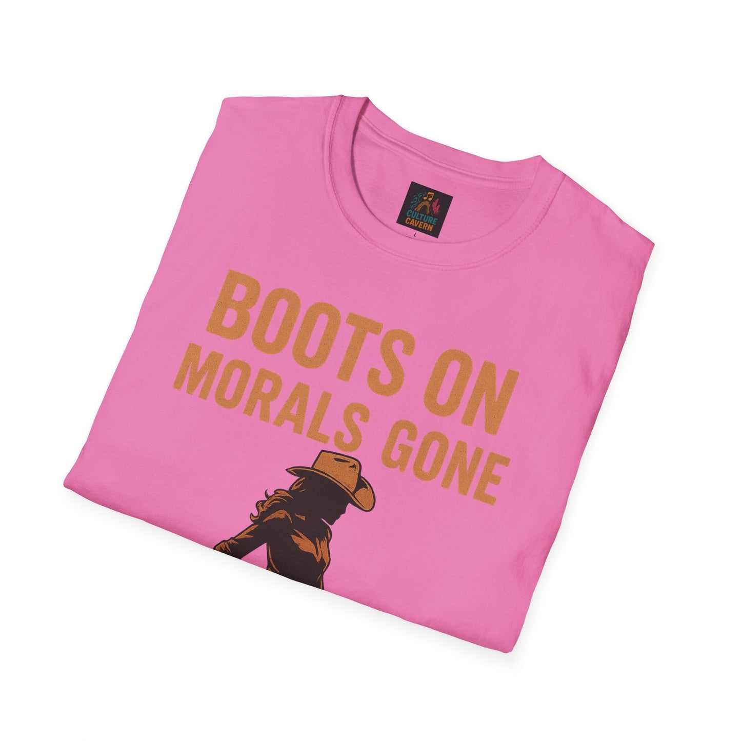 Boots on, Morals Gone Womens T-shirt - Cowgirltops.com