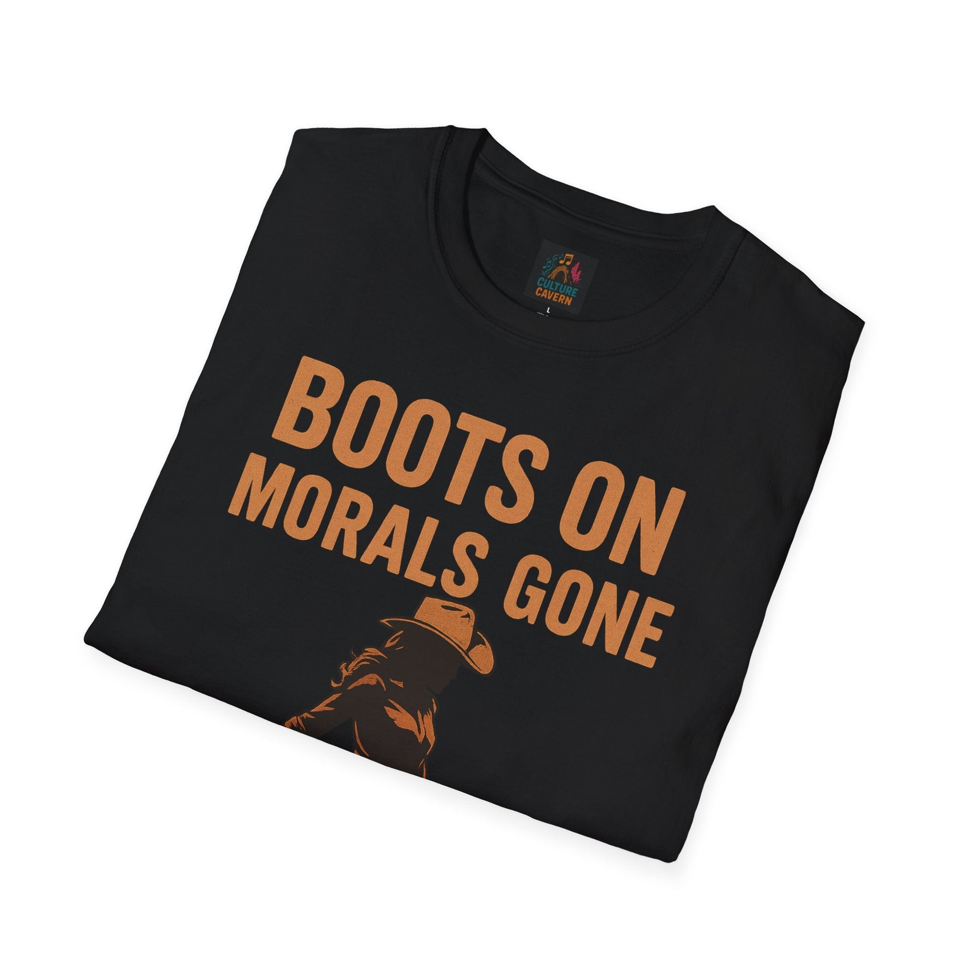 Boots on, Morals Gone Womens T-shirt - Cowgirltops.com