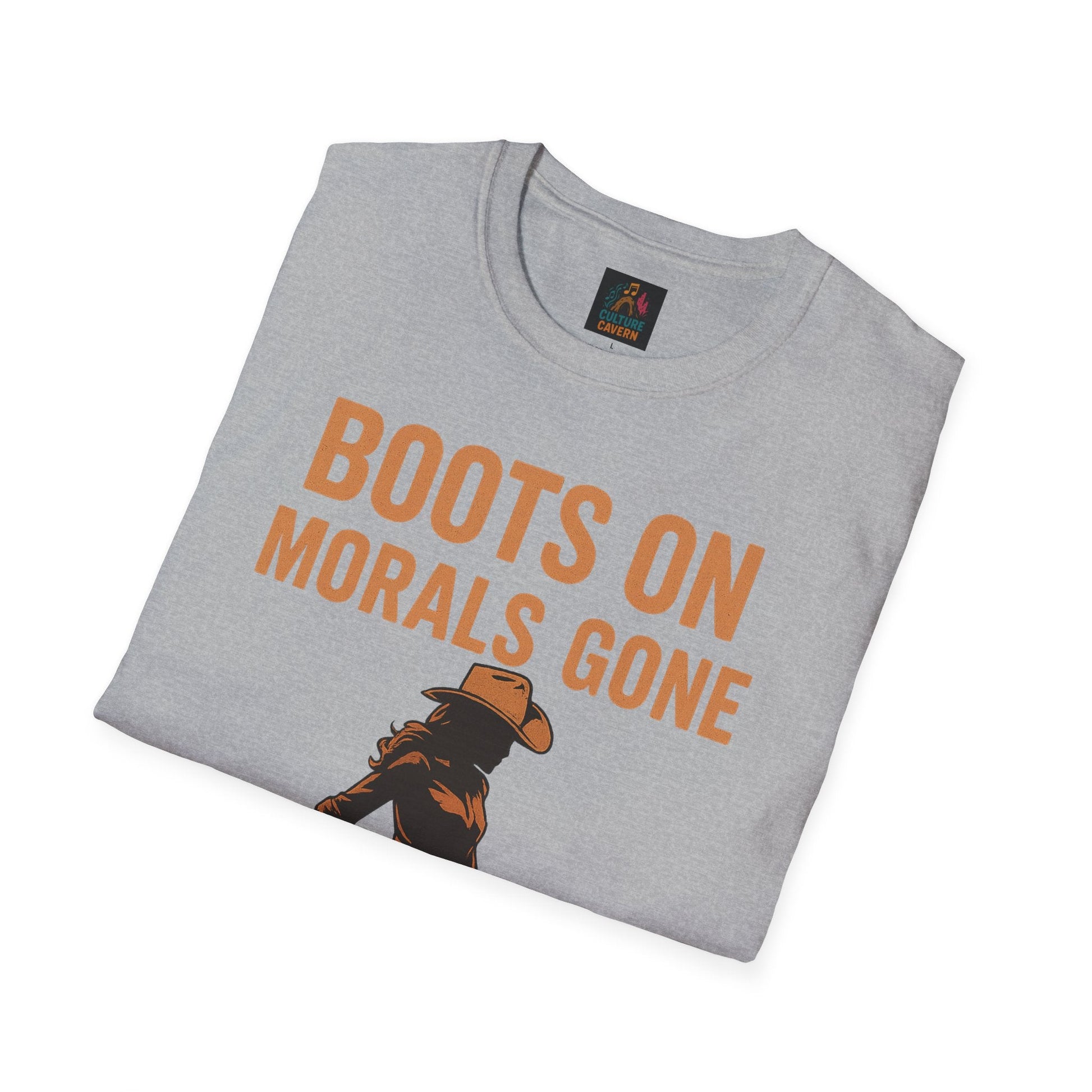 Boots on, Morals Gone Womens T-shirt - Cowgirltops.com