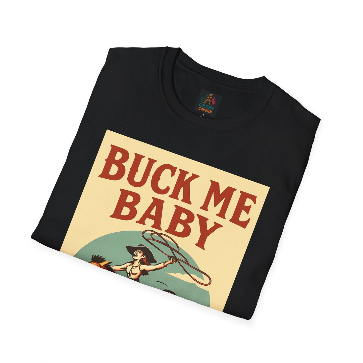 Buck Me Baby T-shirt - Cowgirltops.com