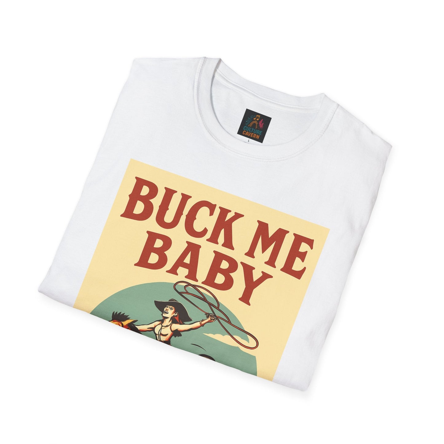 Buck Me Baby T-shirt - Cowgirltops.com