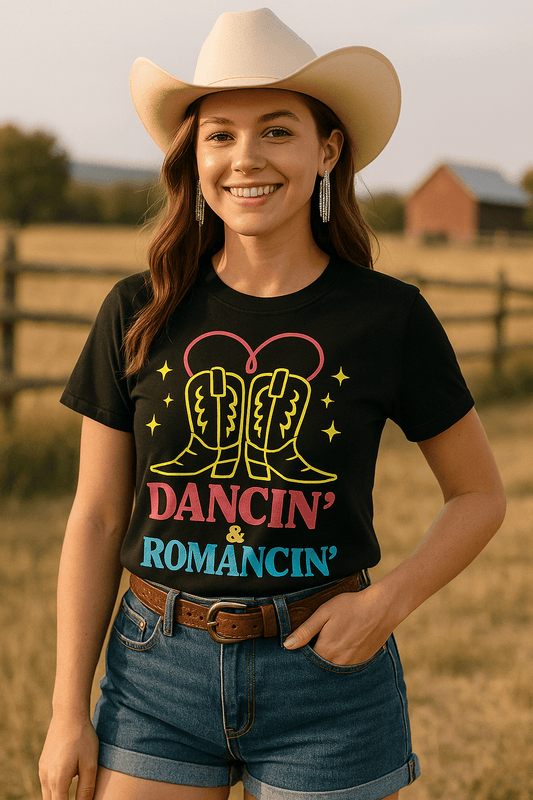 Dancin’ and Romancin Womens tee - Cowgirltops.com