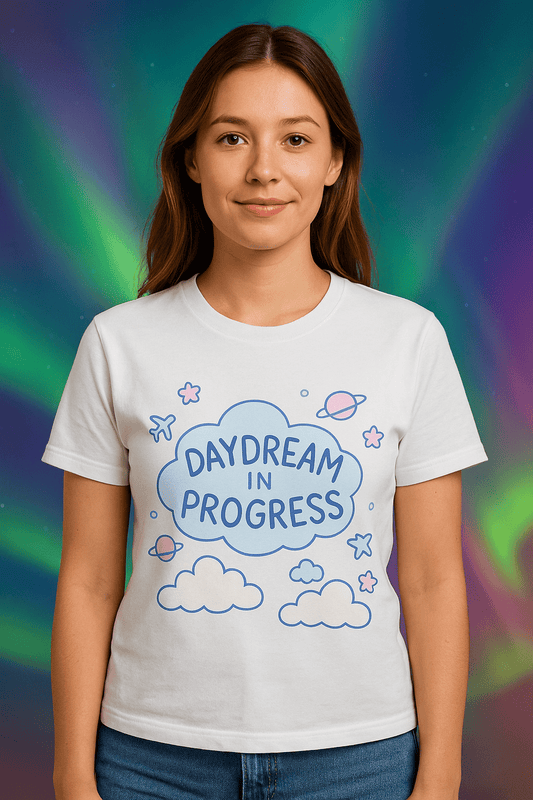 Daydream in Progress Women’s Tee - Cowgirltops.com