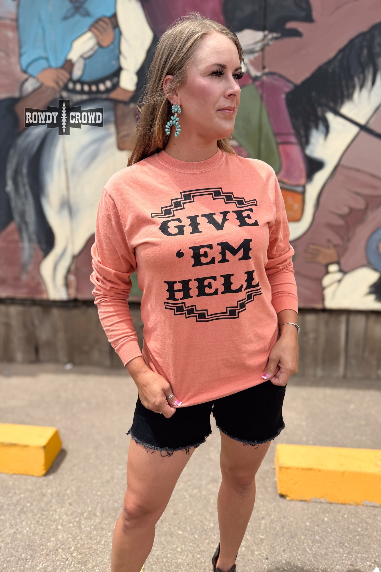 Give 'Em Hell Long Sleeve Tee - Cowgirltops.com