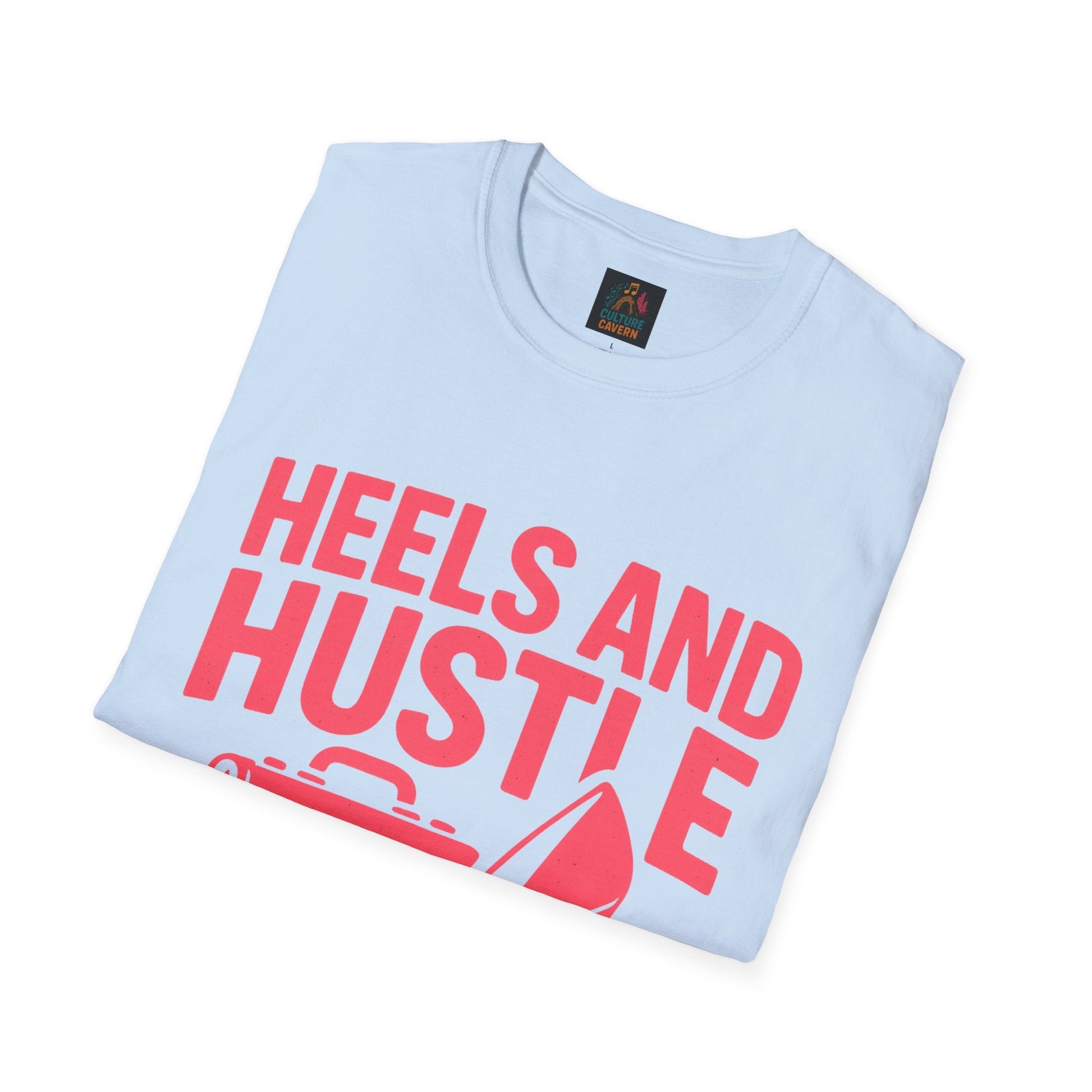 Hustle T-Shirt for Ambitious Women, Heels and Hustle Tee, Casual Wear, [...] - Cowgirltops.com