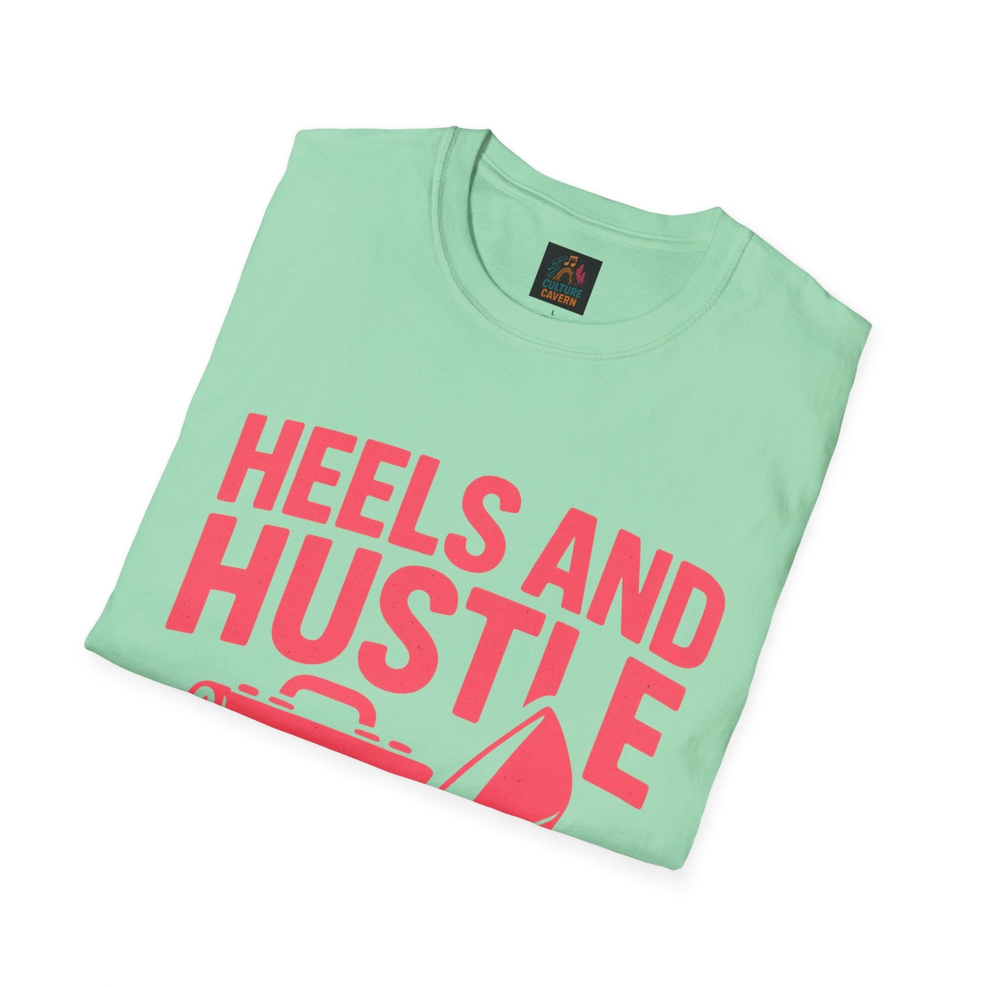 Hustle T-Shirt for Ambitious Women, Heels and Hustle Tee, Casual Wear, [...] - Cowgirltops.com
