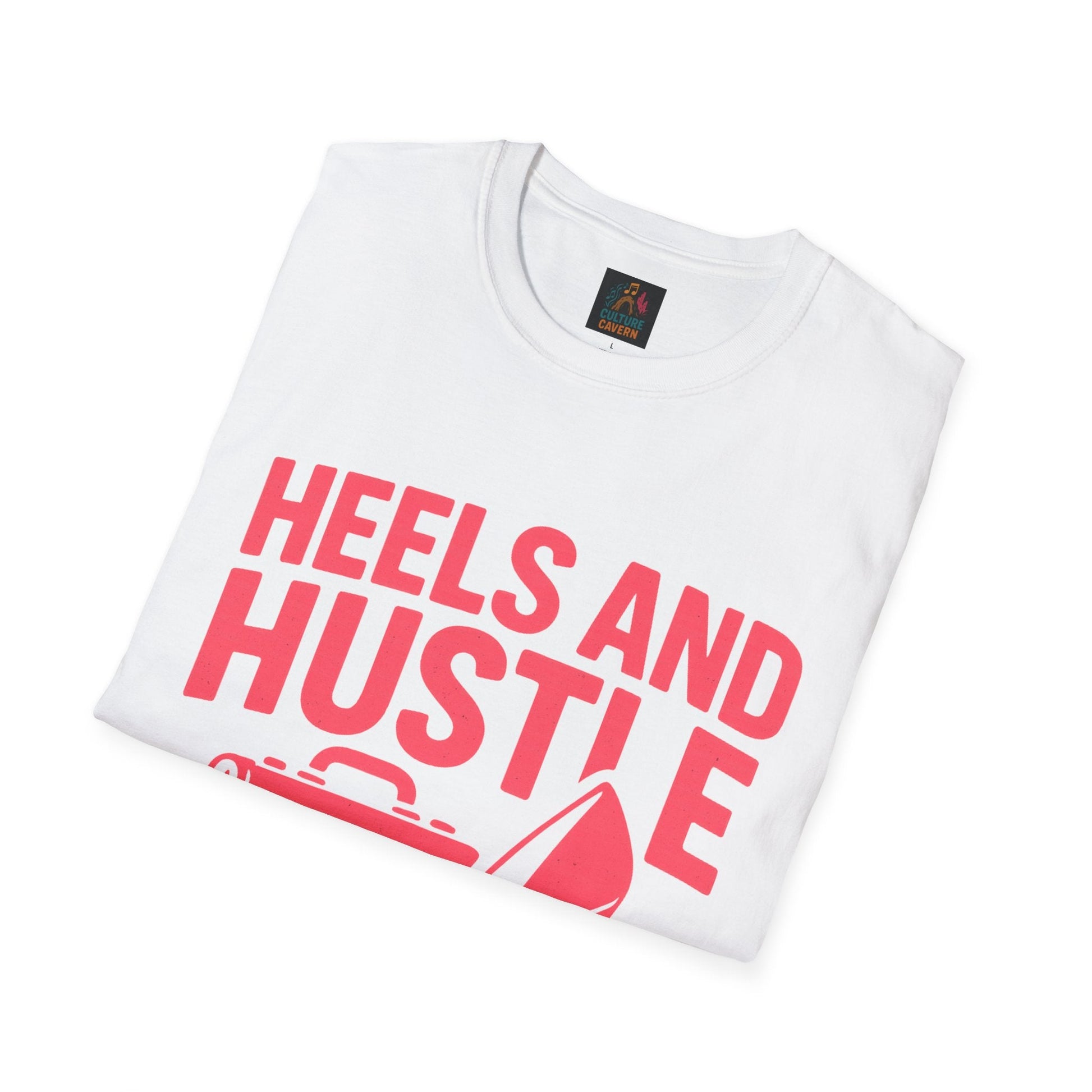 Hustle T-Shirt for Ambitious Women, Heels and Hustle Tee, Casual Wear, [...] - Cowgirltops.com