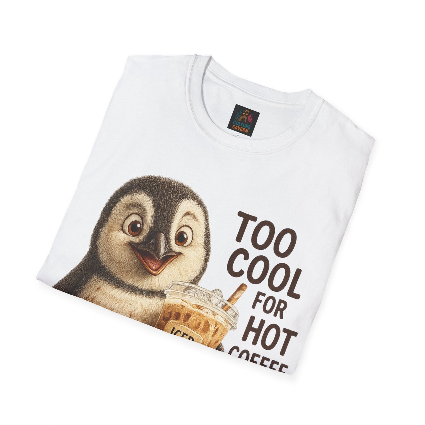 Too Cool for Hot Coffee, Penguin Unisex T-shirt - Cowgirltops.com